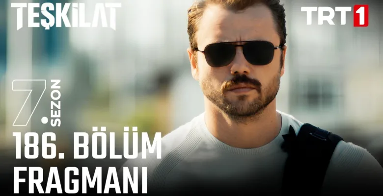 Teşkilat 186.Bölüm Fragmanı