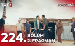 Gönül Dağı 224.Bölüm 2. Fragmanı