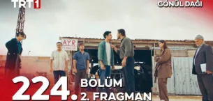 Gönül Dağı 224.Bölüm 2. Fragmanı