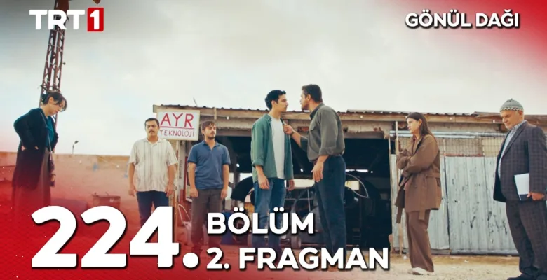 Gönül Dağı 224.Bölüm 2. Fragmanı