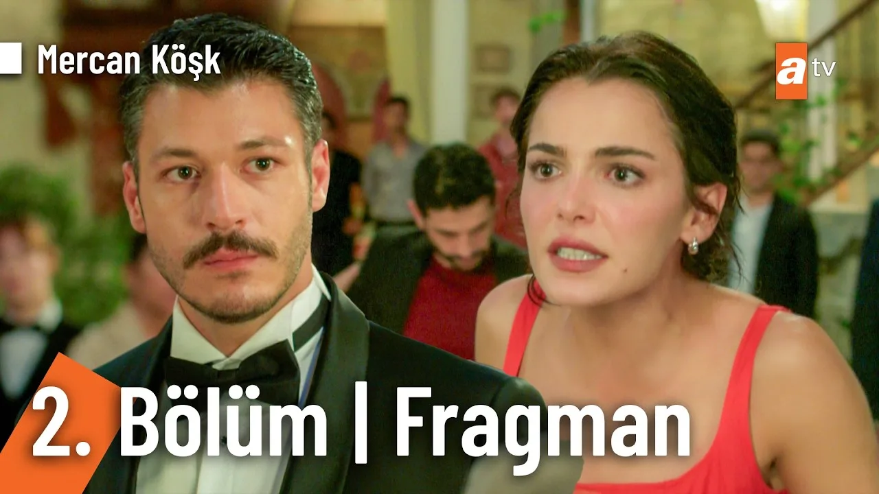 Mercan Köşk 2.Bölüm Fragmanı