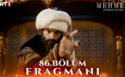 Mehmed Fetihler Sultanı 86.Bölüm Fragmanı