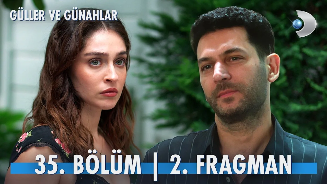 Güller ve Günahlar 35.Bölüm 2. Fragmanı