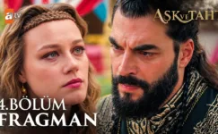 Aşk ve Taht 4.Bölüm Fragmanı