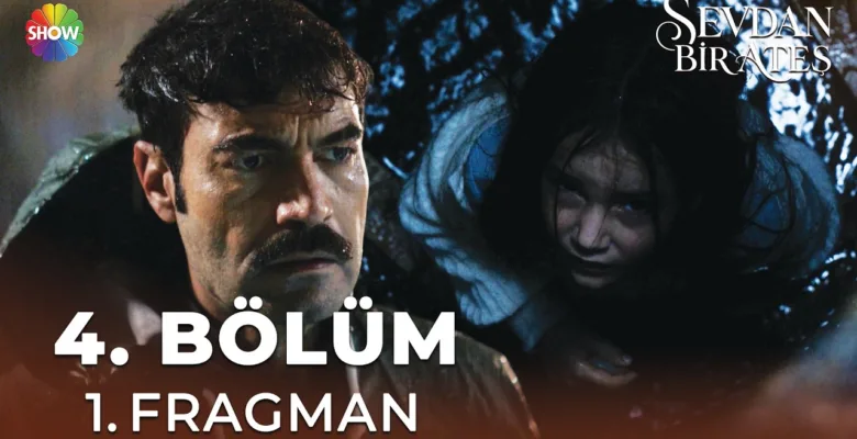 Sevdan Bir Ateş 4.Bölüm Fragmanı