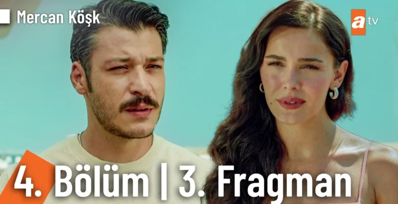 Mercan Köşk 4.Bölüm 3. Fragmanı