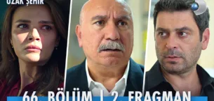 Uzak Şehir 66.Bölüm 2. Fragmanı