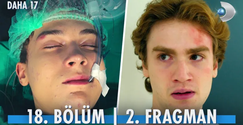 Daha 17 18.Bölüm 2. Fragmanı