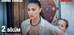 Anne Yarısı 2.Bölüm 2. Fragmanı