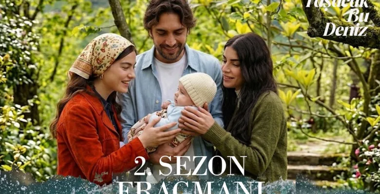 Taşacak Bu Deniz 32.Bölüm Fragmanı (Yeni Sezon)