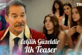 Evlilik Güzeldir 1.Bölüm Önizleme (Yeni Dizi)
