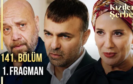 Kızılcık Şerbeti 141.Bölüm Fragmanı