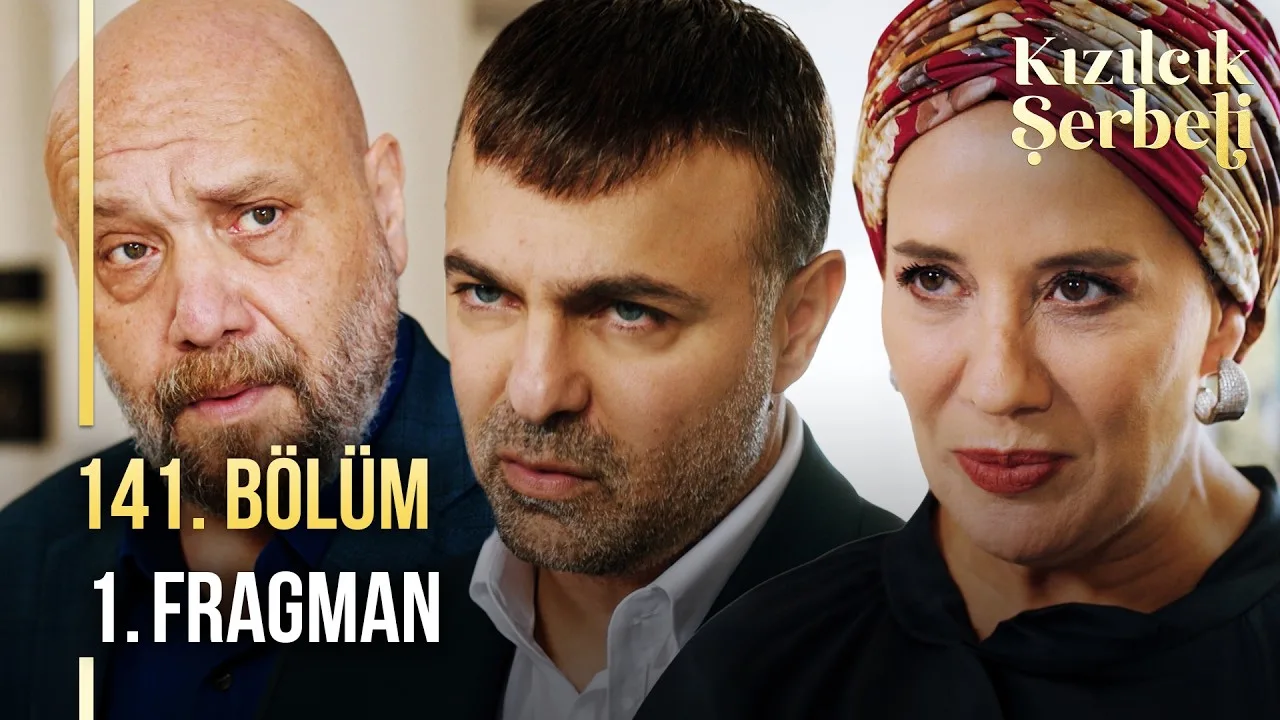 Kızılcık Şerbeti 141.Bölüm Fragmanı