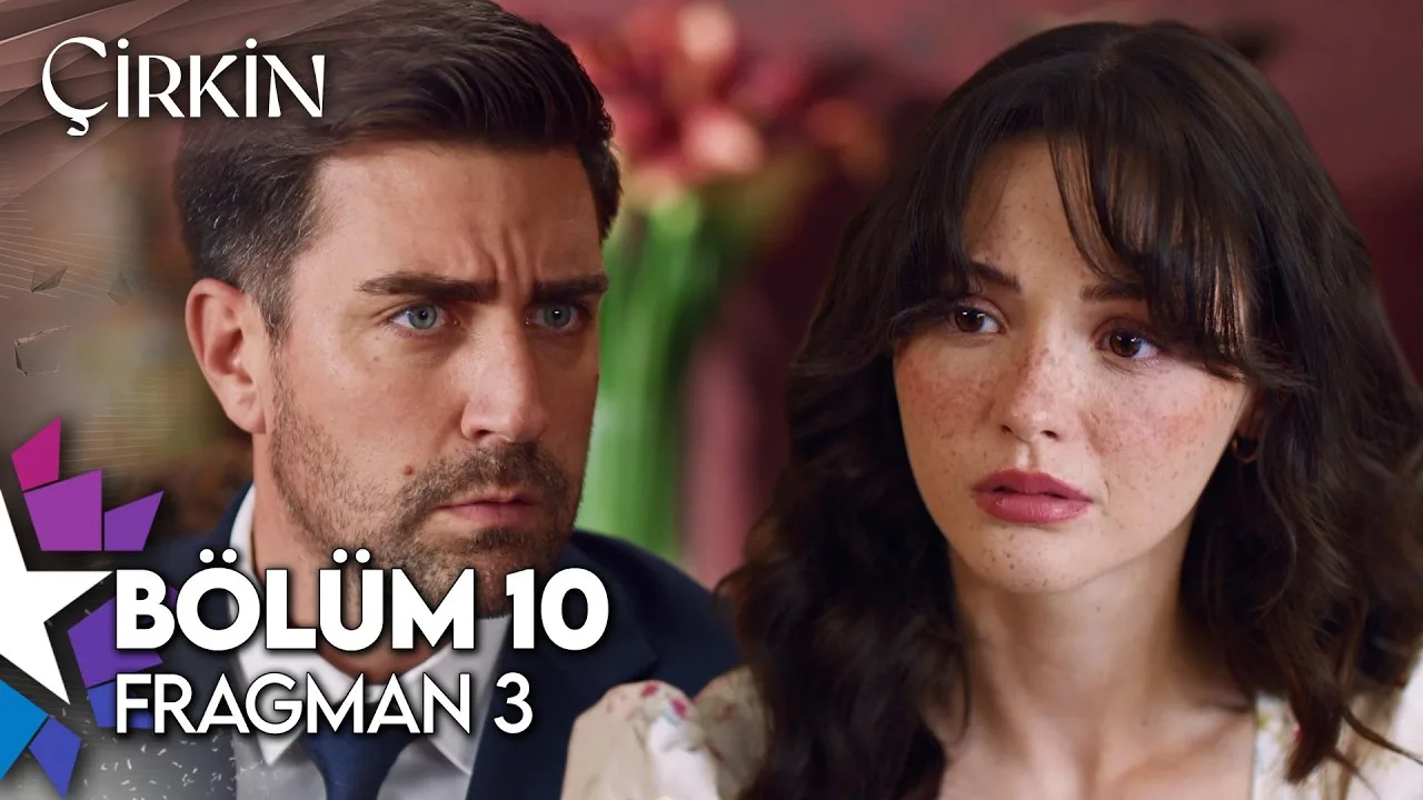 Çirkin 10.Bölüm 3. Fragmanı