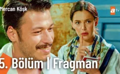 Mercan Köşk 5.Bölüm Fragmanı