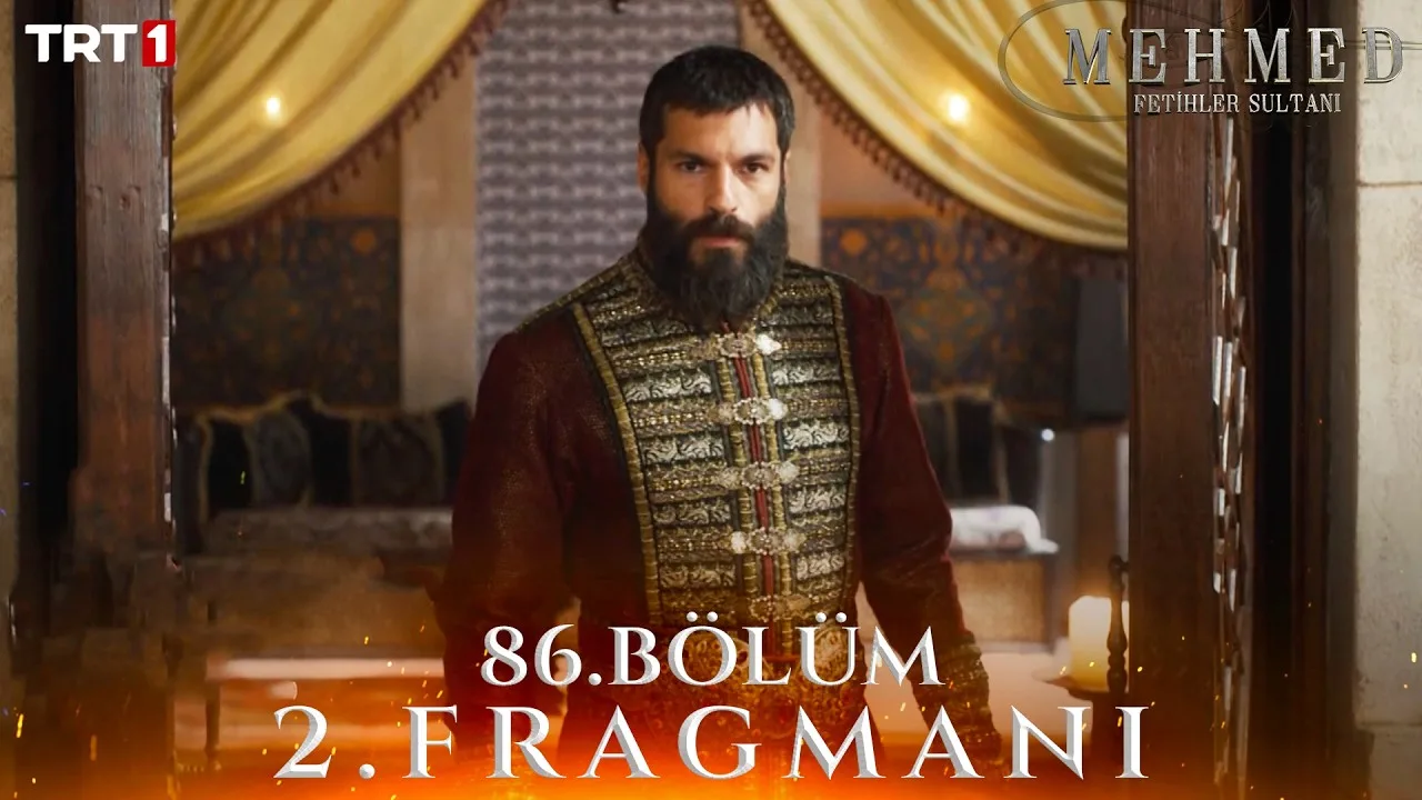 Mehmed Fetihler Sultanı 86.Bölüm 2. Fragmanı