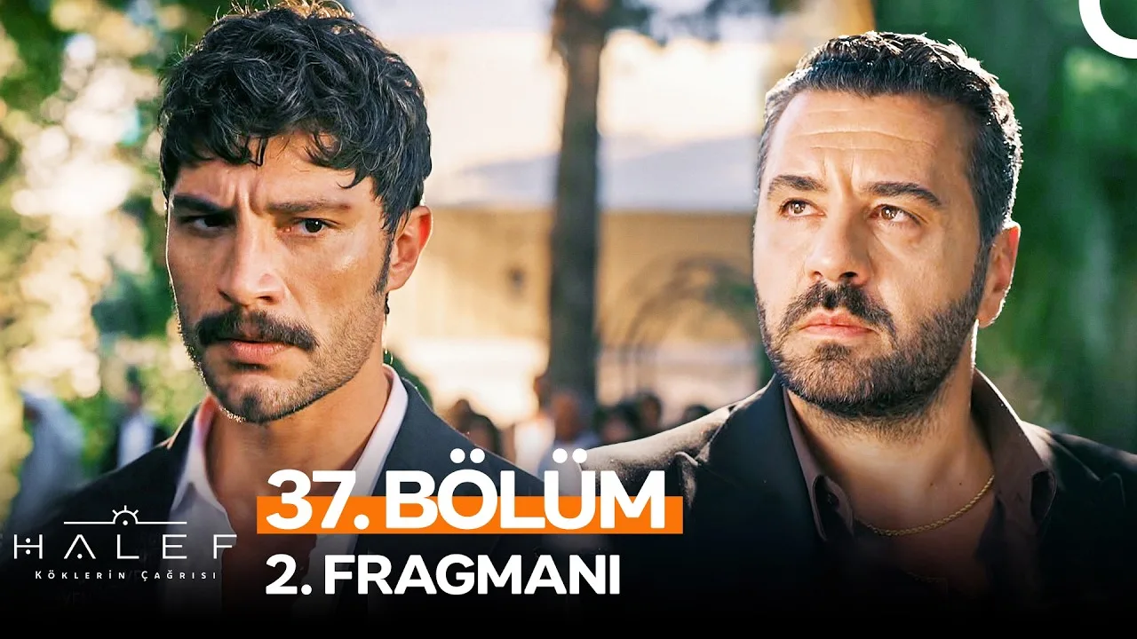 Halef: Köklerin Çağrısı 37.Bölüm 2. Fragmanı