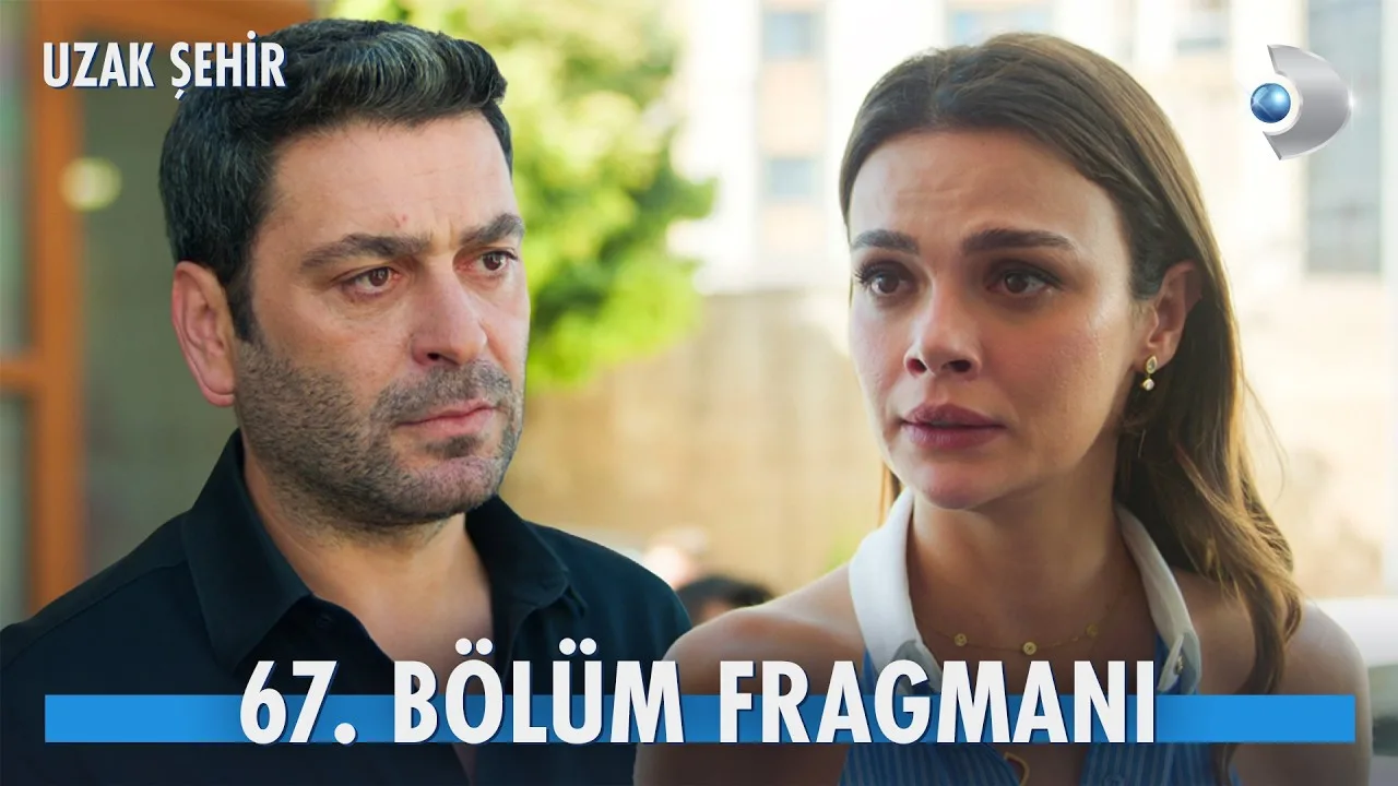 Uzak Şehir 67.Bölüm Fragmanı