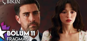 Çirkin 11.Bölüm Fragmanı (Final)