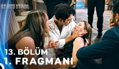 Altı Üstü İstanbul 13.Bölüm Fragmanı
