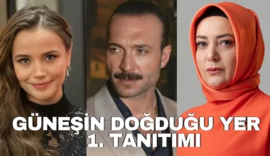 Güneşin Doğduğu Yer 1.Bölüm Fragmanı