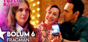 Tuzlu Kahve 6.Bölüm Fragmanı
