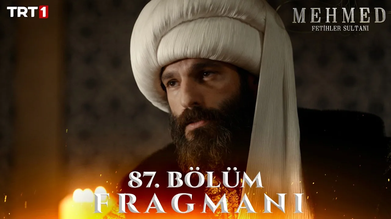 Mehmed Fetihler Sultanı 87.Bölüm Fragmanı