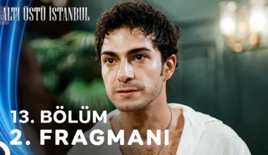 Altı Üstü İstanbul 13.Bölüm 2. Fragmanı