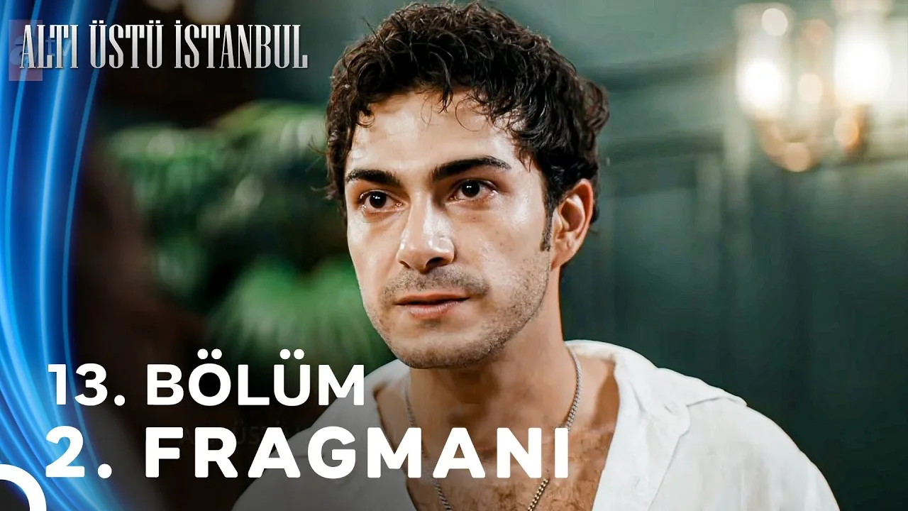 Altı Üstü İstanbul 13.Bölüm 2. Fragmanı