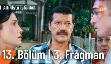 Altı Üstü İstanbul 13.Bölüm 3. Fragmanı