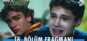 Daha 17 16.Bölüm Fragmanı