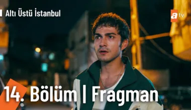 Altı Üstü İstanbul 14.Bölüm Fragmanı