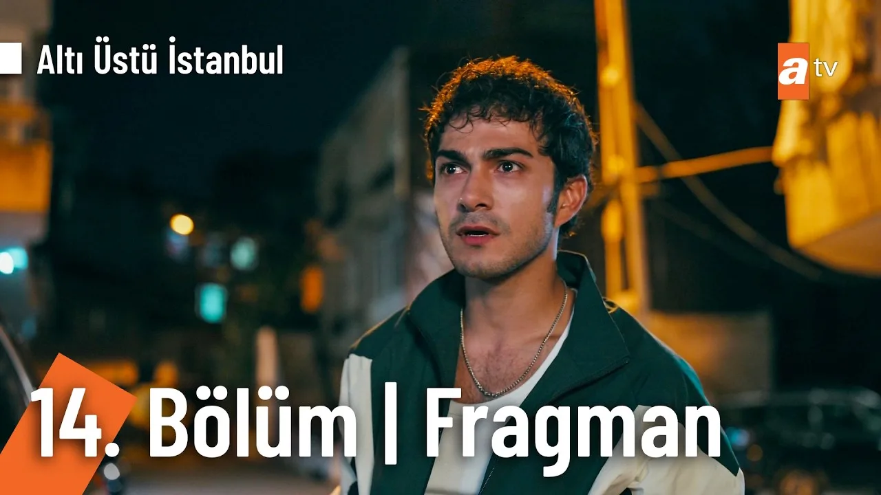 Altı Üstü İstanbul 14.Bölüm Fragmanı