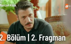 Mercan Köşk 2.Bölüm 2. Fragmanı