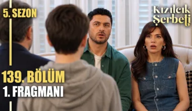 Kızılcık Şerbeti 139.Bölüm Fragmanı (Yeni Sezon)