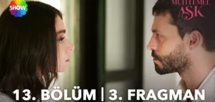 Muhtemel Aşk 13.Bölüm 3. Fragmanı