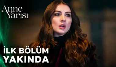 Anne Yarısı 1.Bölüm 3. Fragmanı (Yeni Dizi)