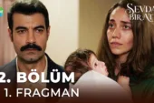 Sevdan Bir Ateş 2.Bölüm Fragmanı