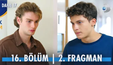 Daha 17 16.Bölüm 2. Fragmanı