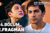 Altı Üstü İstanbul 14.Bölüm 2. Fragmanı