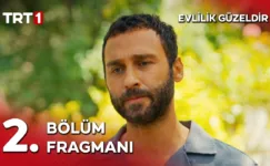 Evlilik Güzeldir 2.Bölüm Önizleme