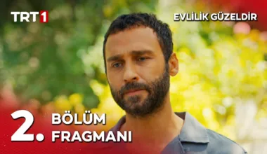 Evlilik Güzeldir 2.Bölüm Önizleme