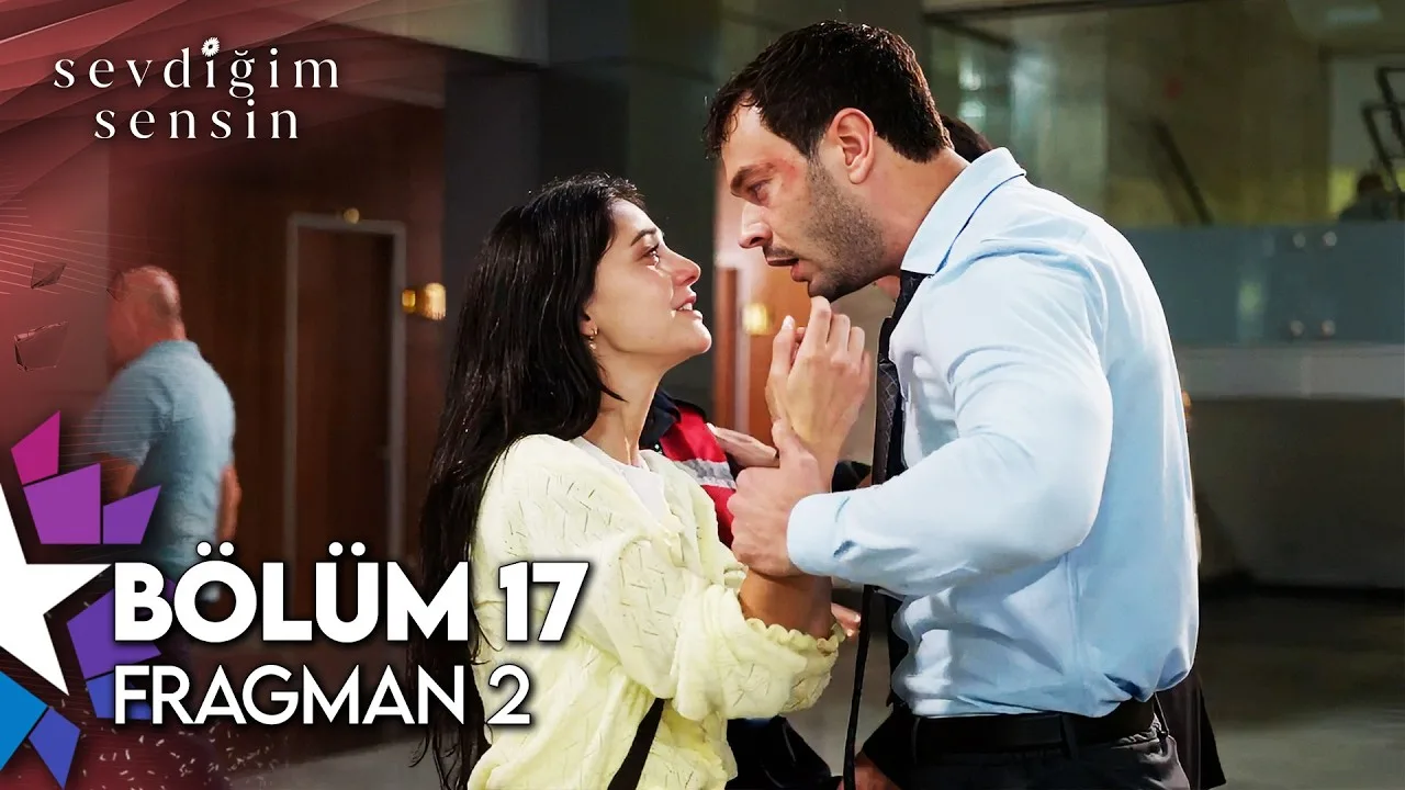 Sevdiğim Sensin 17.Bölüm 2. Fragmanı