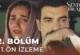 Sevdan Bir Ateş 2.Bölüm Önizleme