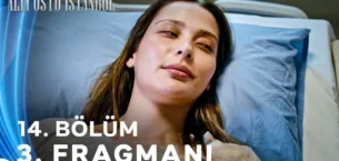 Altı Üstü İstanbul 14.Bölüm 3. Fragmanı