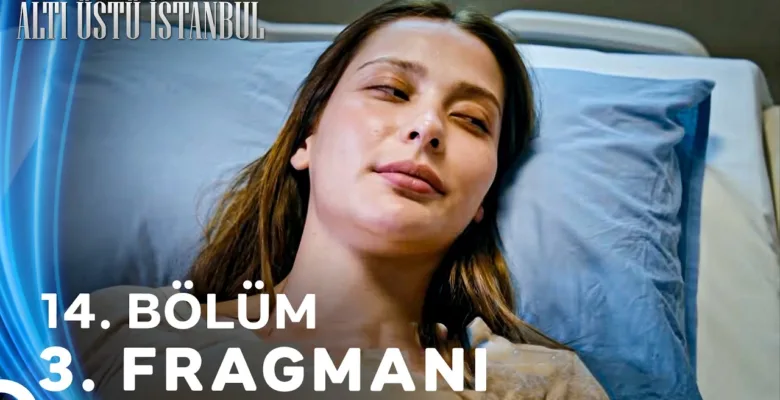 Altı Üstü İstanbul 14.Bölüm 3. Fragmanı