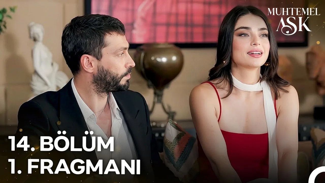 Muhtemel Aşk 14.Bölüm Fragmanı