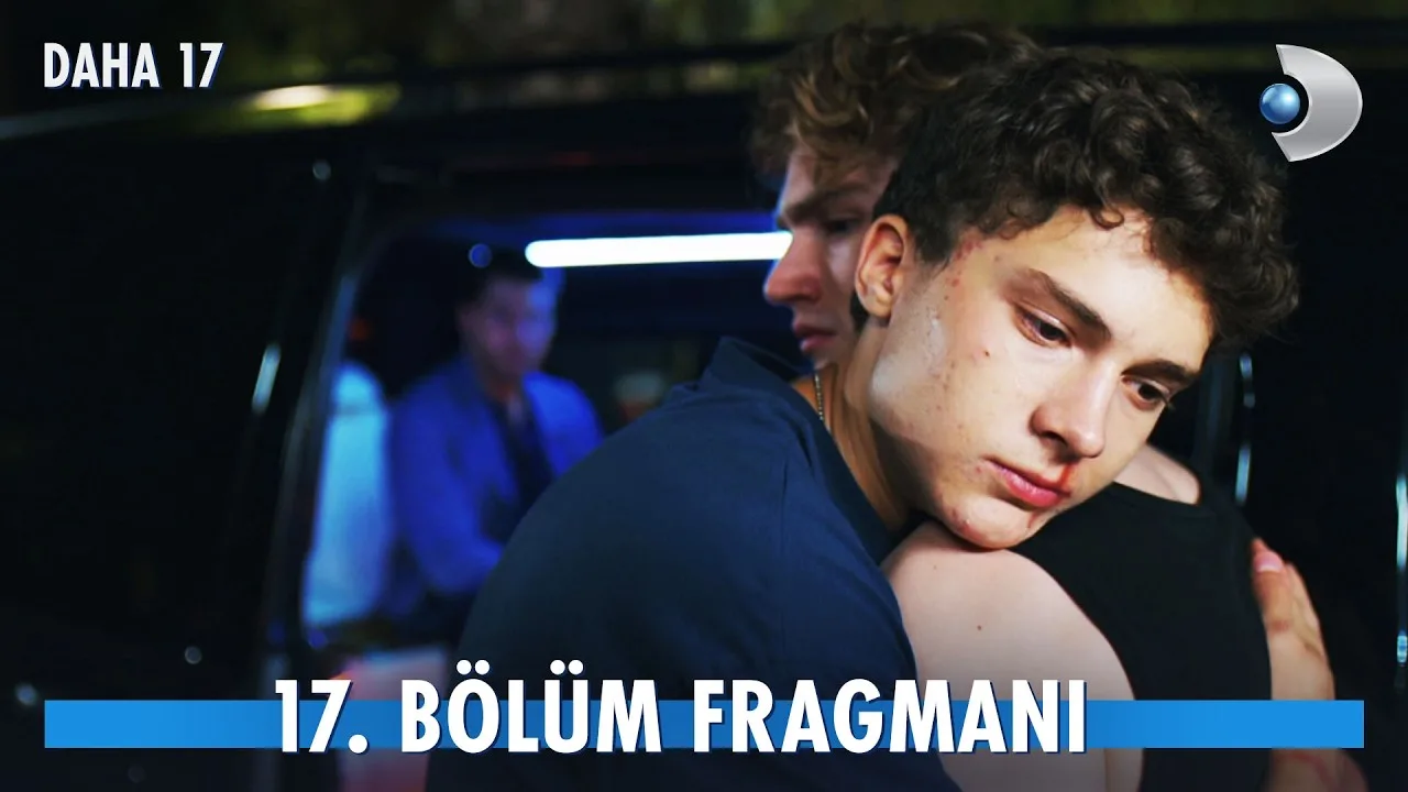 Daha 17 17.Bölüm Fragmanı
