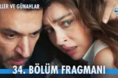 Güller ve Günahlar 34.Bölüm Fragmanı