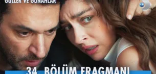 Güller ve Günahlar 34.Bölüm Fragmanı